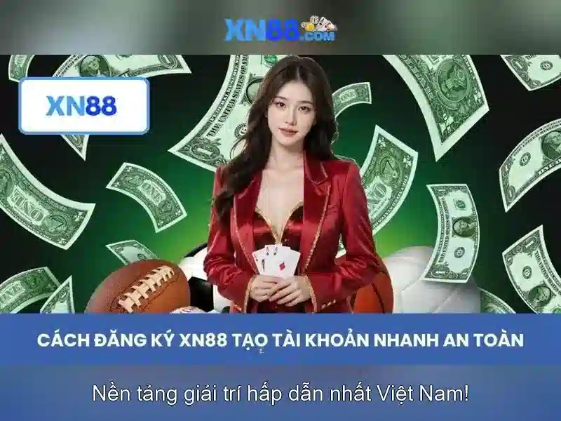 Cách đăng ký và an toàn tại xn88