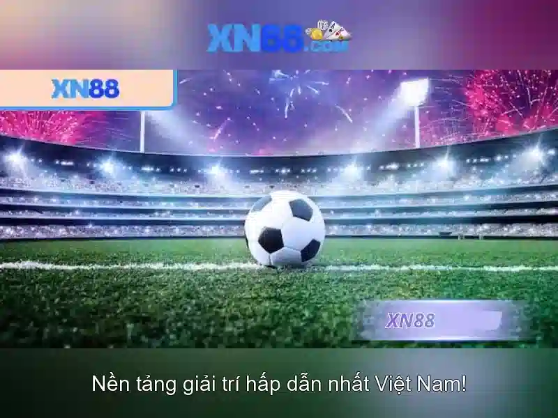 XN88: Nền tảng cá cược trực tuyến hiện đại và đáng tin cậy