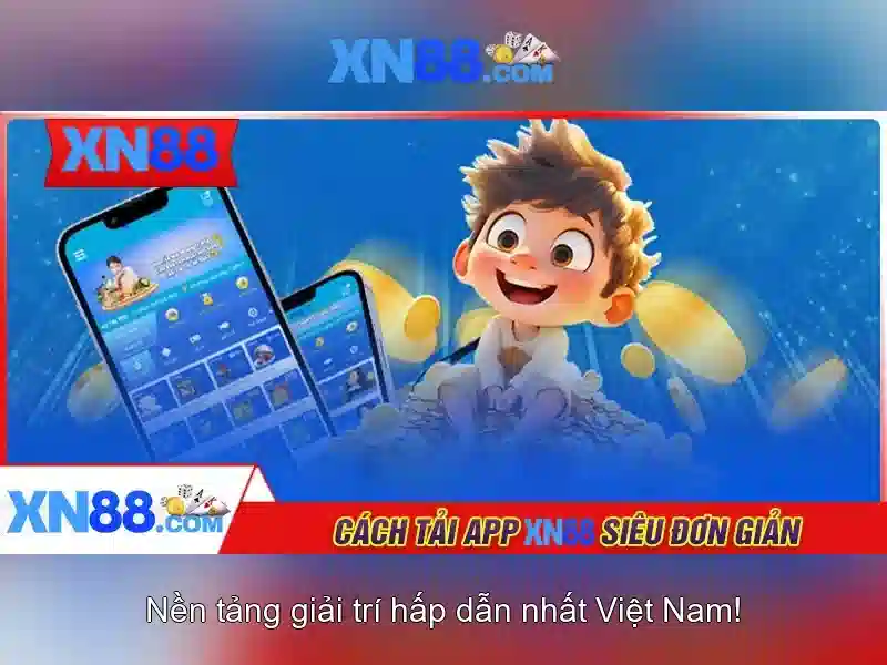 xn88: Nền tảng cá cược trực tuyến an toàn